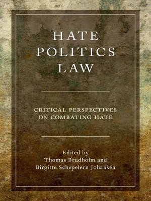 cover image of Hate, Politics, Law